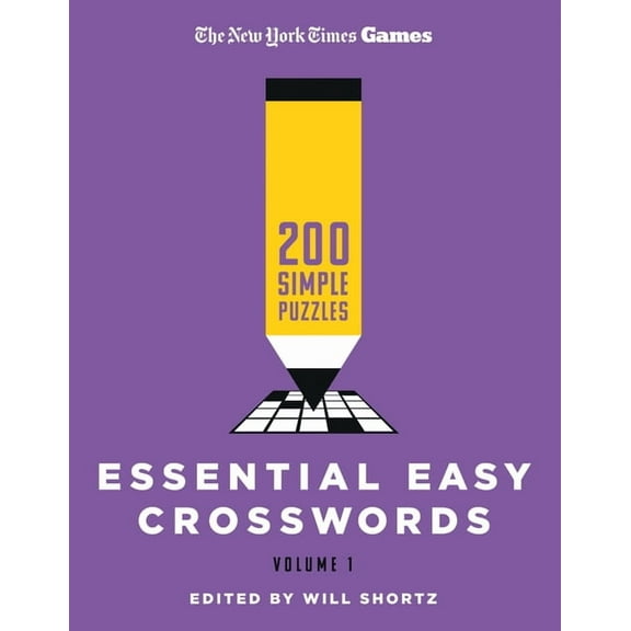 New York Times Games Essential Easy Crosswords Volume 1: 200 Simple Puzzles, (Paperback)