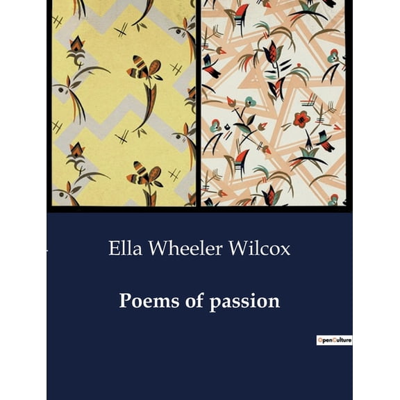 Poems of passion: Exploring the Depths of Human Emotion through Verse, (Paperback)