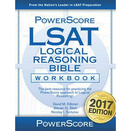 The PowerScore LSAT Logical Reasoning Bible Workbook -