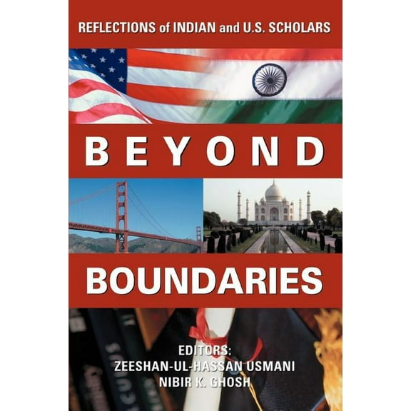 Beyond Boundaries: Reflections of Indian and U.S. Scholars, (Paperback)
