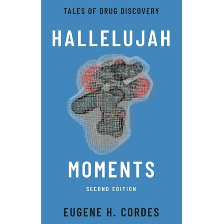 UPC: 9780190080457 | Hallelujah Moments: Tales of Drug Discovery (Hardcover)