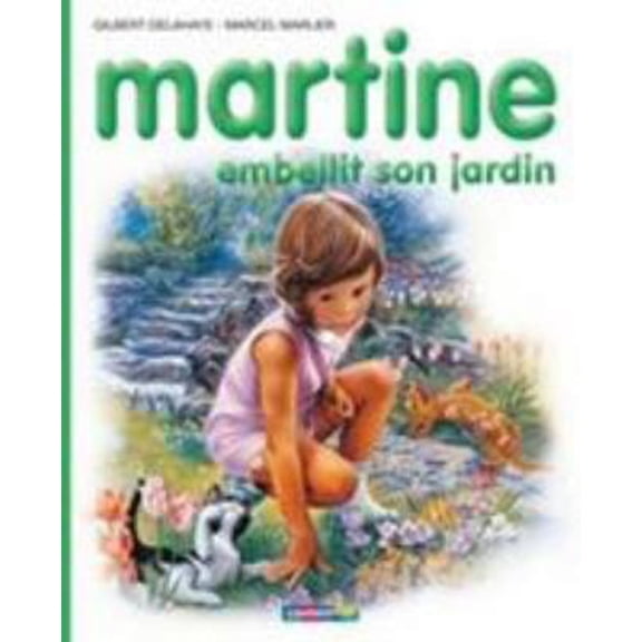 Pre-Owned Martine embellit son jardin (Hardcover) 2203101202 9782203101203