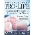 thumbnail image 1 of Pre-Owned Courageously Pro-Life: Equipping Believers to Transform Our World Teacher Guide (Paperback) 1973670534 9781973670537, 1 of 1
