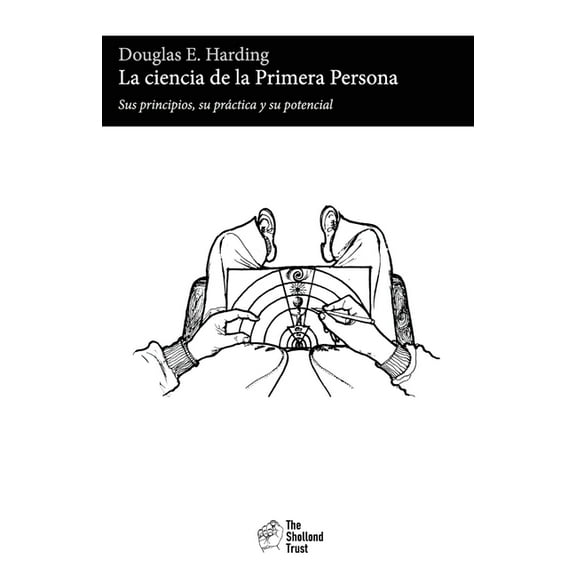 La ciencia de la Primera Persona