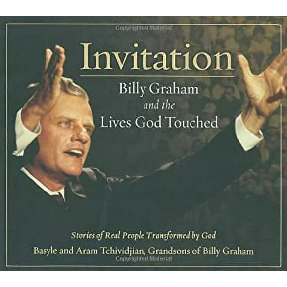 Invitation : Billy Graham and the Lives God Touched 9781601421494 Used / Pre-owned