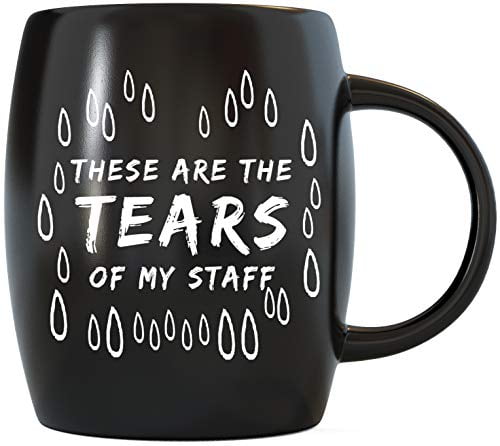 Boss Coworker Gifts These Are The Tears of My Staff Funny Coffee Mug Humor Office Gag Gift Tear Drops White Ceramic Coffee Mug Cup 16 Oz 