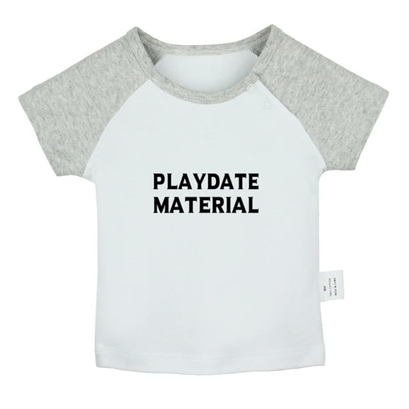 Playdate Material Funny T shirt For Baby, Newborn Babies T-shirts, Infant Tops, 0-24M Kids Graphic Tees Clothing (Short Gray Raglan T-shirt, 0-6 Months)