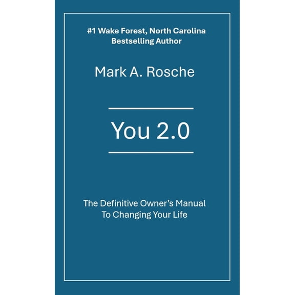 You 2.0 The Definitive Owner's Manual to Changing Your Life, (Hardcover)