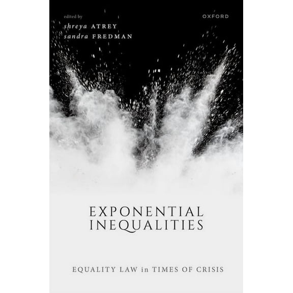 Exponential Inequalities: Equality Law in Times of Crisis, (Hardcover)