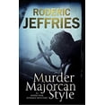 thumbnail image 1 of Pre-Owned Murder, Majorcan Style (Hardcover) by Roderic Jeffries, 1 of 1