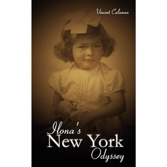 Ilona's New York Odyssey, (Paperback)