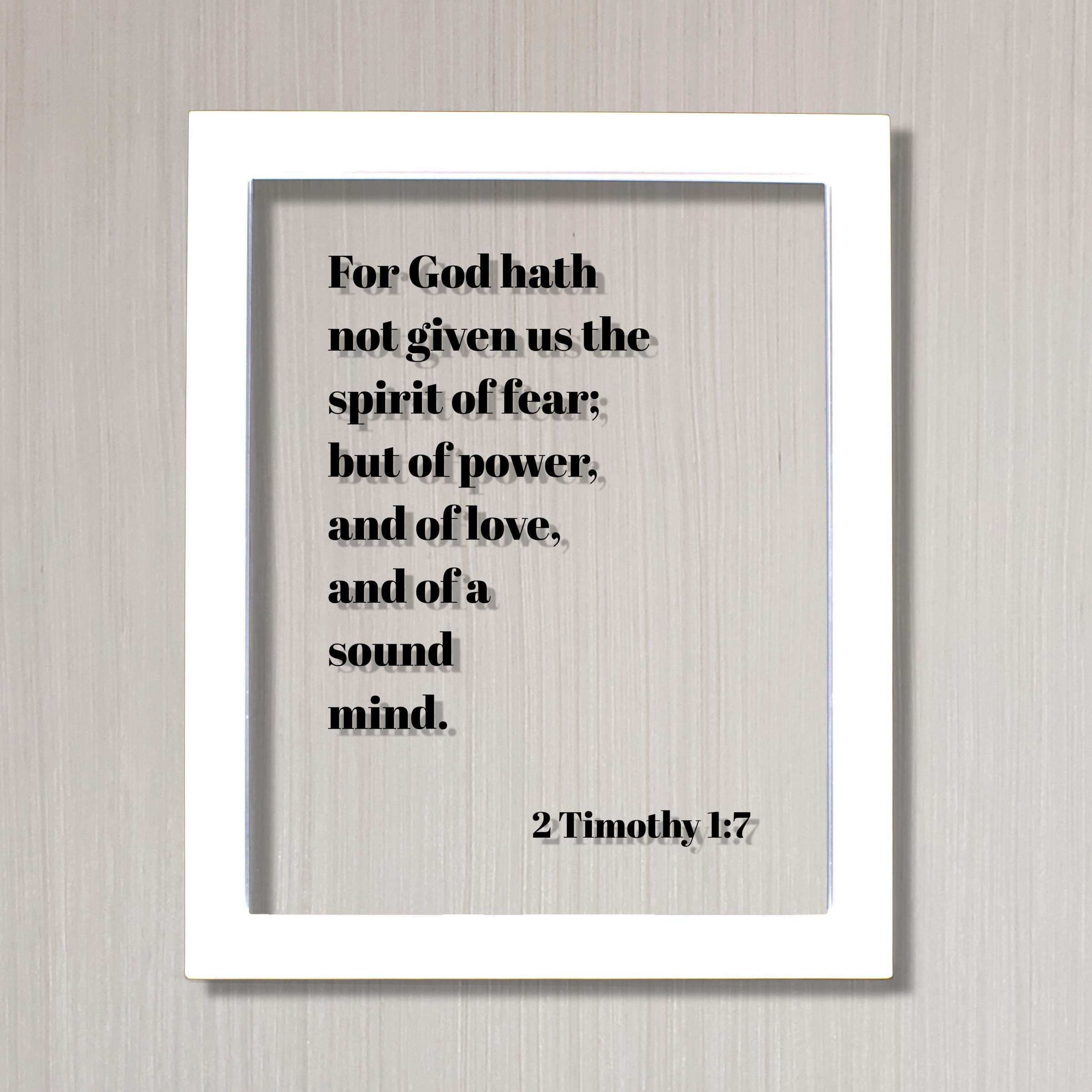 god hath not given the spirit of fear