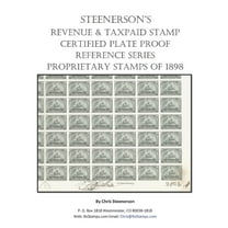 Steenerson's Revenue Taxpaid Stamp Certified Plate Proof Reference Series - Battleship Proprietary Stamps of 1898 (Paperback)