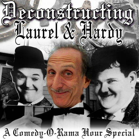 Deconstructing Laurel & Hardy - Audiobook