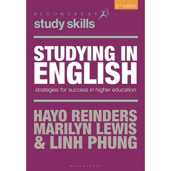 Bloomsbury Study Skills Studying in English: Strategies for Success in Higher Education, Book 102, (Paperback)
