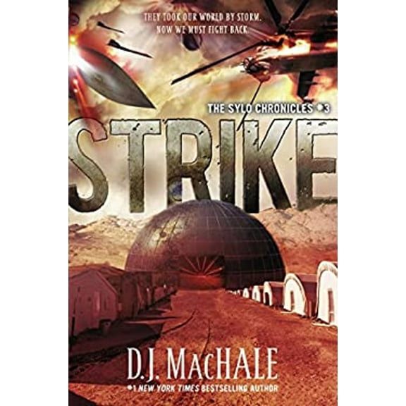 Pre-Owned Strike: The SYLO Chronicles #3 (Hardcover) 1595146695 9781595146694