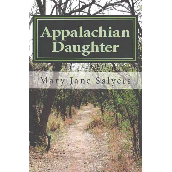 Appalachian Daughter (Paperback)