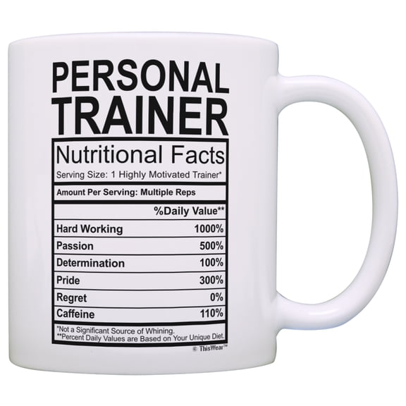 ThisWear Personal Trainer Gifts for Women Personal Trainer Nutritional Facts Personal Trainer Gift Ideas 11 ounce Coffee Mug
