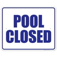 thumbnail image 1 of Pool Closed Sign,, 1 of 1