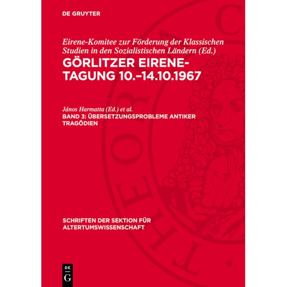 Schriften Der Sektion Für Altertumswisse Übersetzungsprobleme Antiker Tragödien, Book 55, (Hardcover)