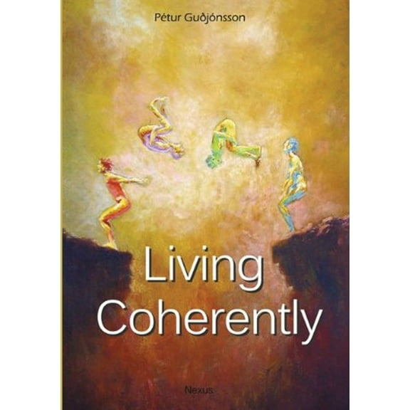 Living Coherently (Paperback)