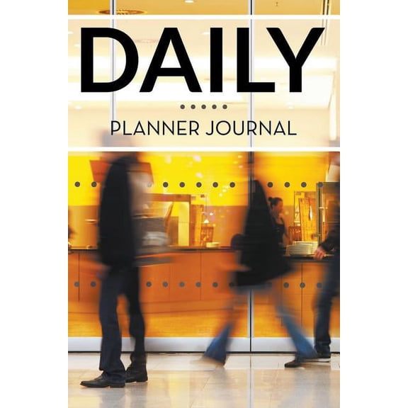 Daily Planner Journal (Paperback)