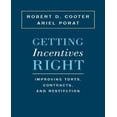 thumbnail image 1 of Getting Incentives Right: Improving Torts, Contracts, and Restitution, 1 of 3