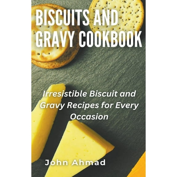 Biscuits and Gravy Cookbook, (Paperback)