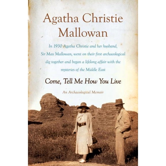 Come, Tell Me How You Live, (Paperback)