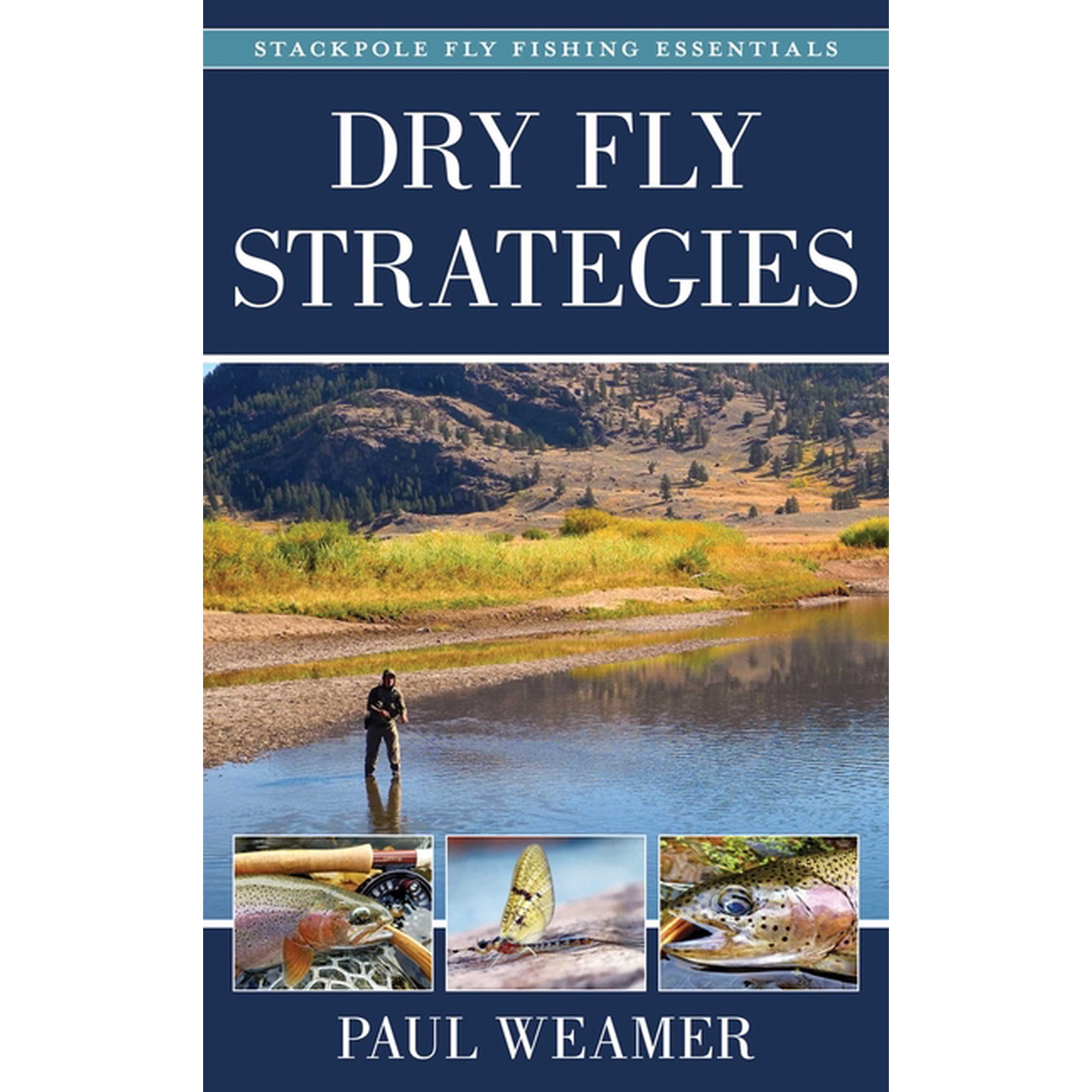Stackpole Fly Fishing Essentials Dry Fly Strategies Book 1 (Hardcover)