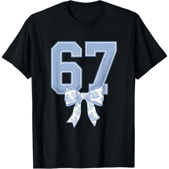 67 Design for Teachers 6 7 Meme Bow Women Six Seven Kids Boys Girls T-shirt