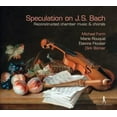 thumbnail image 1 of Speculation on J.S. Bach: Reconstructed chamber music & chorals, 1 of 2