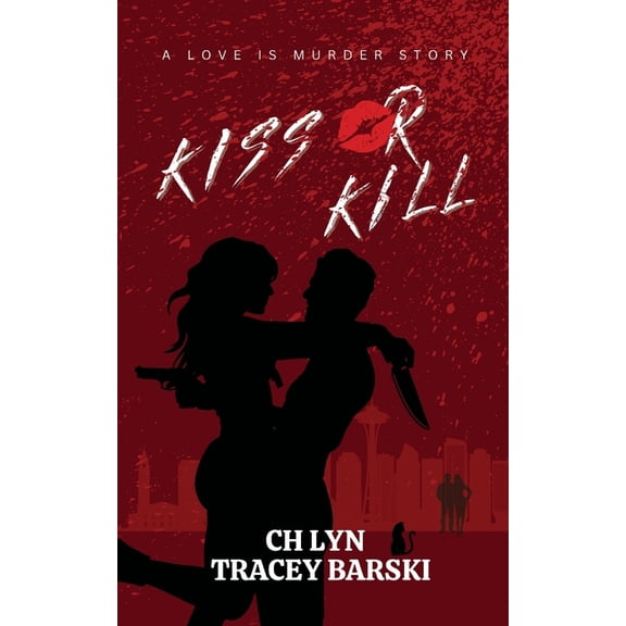 Kiss Or Kill, (Paperback)
