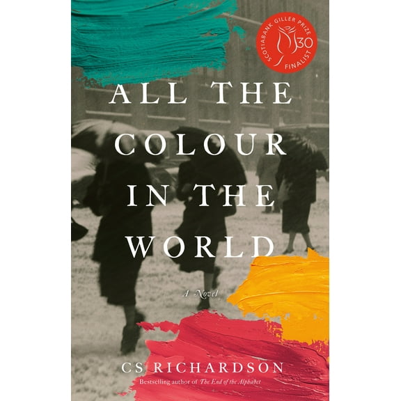 Pre-Owned All the Colour in the World (Hardcover) 1039003516 9781039003514