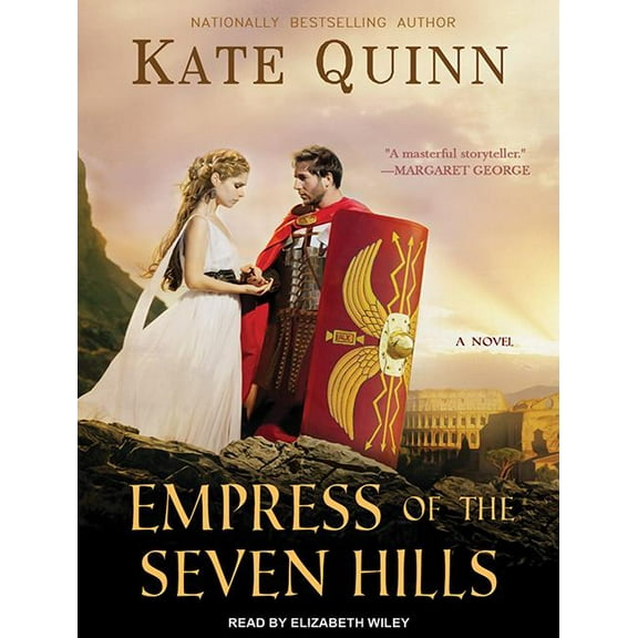 Empress of Rome: Empress of the Seven Hills (Audiobook)