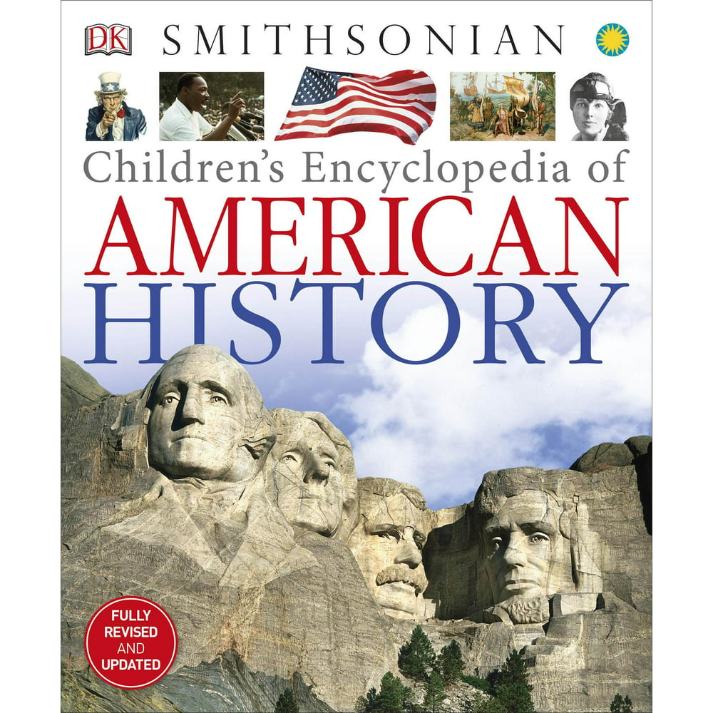 Childrens Encyclopedia Of American History Hardcover