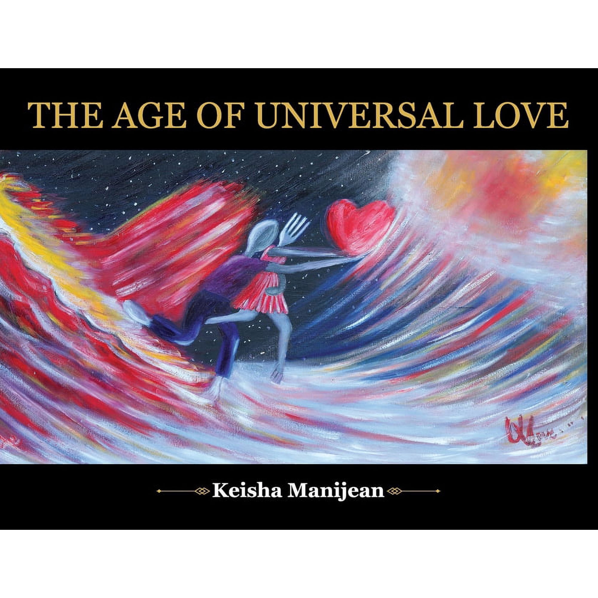 The Age Of Universal Love (Paperback)