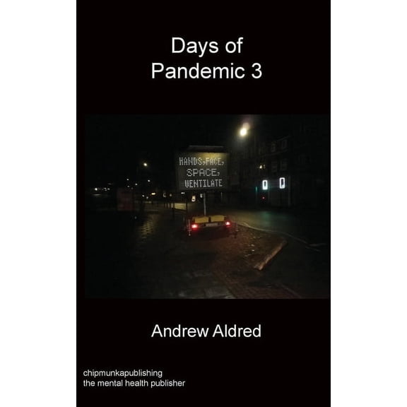 Days of Pandemic 3, (Paperback)