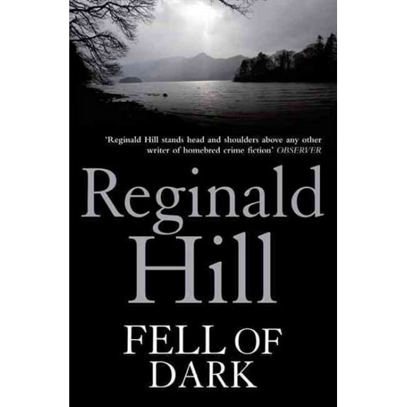 Fell of Dark (Paperback) by Reginald Hill