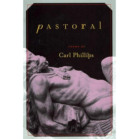 Pastoral : Poems (Paperback)