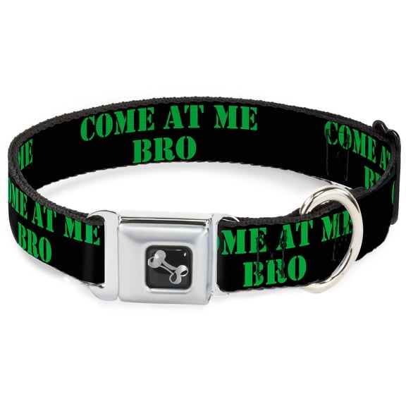 Buckle-Down Pet Collar, Dog Collar Metal Seatbelt Buckle, Come At Me Bro Black Green Stencil, 9.5 to 13 Inches 1.0 Inch Wide
