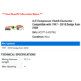 thumbnail image 2 of A/C Compressor Clutch Connector - Compatible with 1997 - 2010 Dodge Ram 2500 1998 1999 2000 2001 2002 2003 2004 2005 2006 2007 2008 2009, 2 of 2