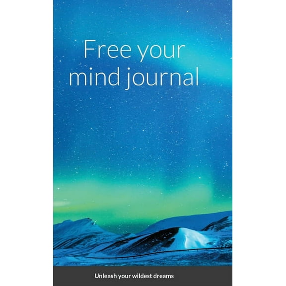 Free your mind journal, (Hardcover)
