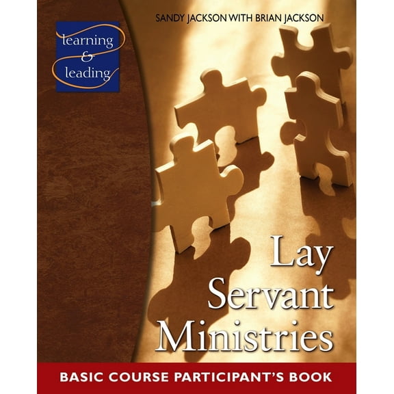 Lay Servant Ministries Basic Course Participant's Book, (Paperback)