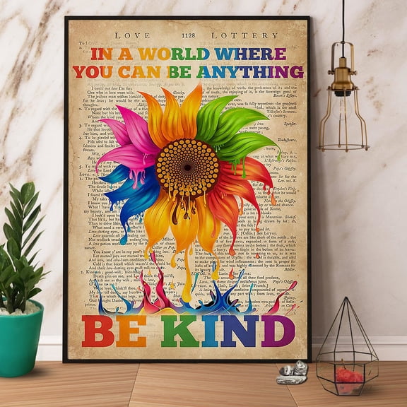 Lgbt Sunflower In A World Where You Can Be Anything Be Kind Vintage Paper Poster No Frame Matte Wall Art Decor 11 x 17 Inch Poster