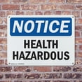 thumbnail image 4 of (2 Pack) Health Hazards OSHA Notice Sign 10 Inch X 7 Inch Indoor / Outdoor Rust-Free Aluminum Metal Signs for Workplace, Workshop, and Construction Site, Made in the USA, 4 of 8