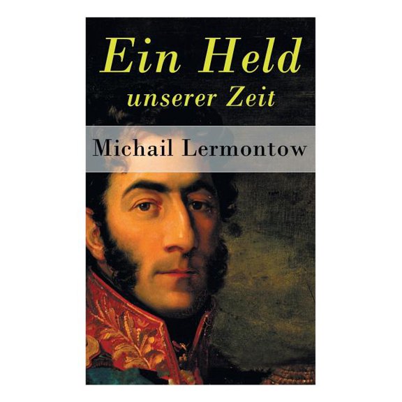 Ein Held unserer Zeit, (Paperback)