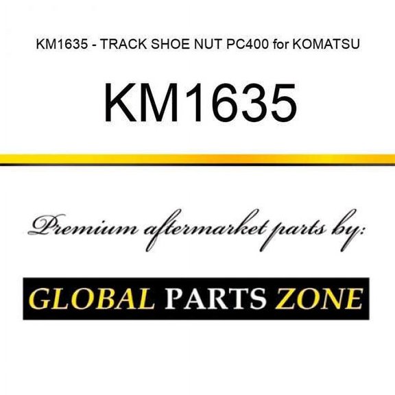 KM1635 - TRACK SHOE NUT PC400 for KOMATSU