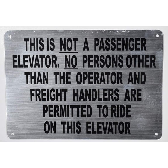Freight Elevator Sign (Silver,Aluminium, 7x10)(ref-2022-4)