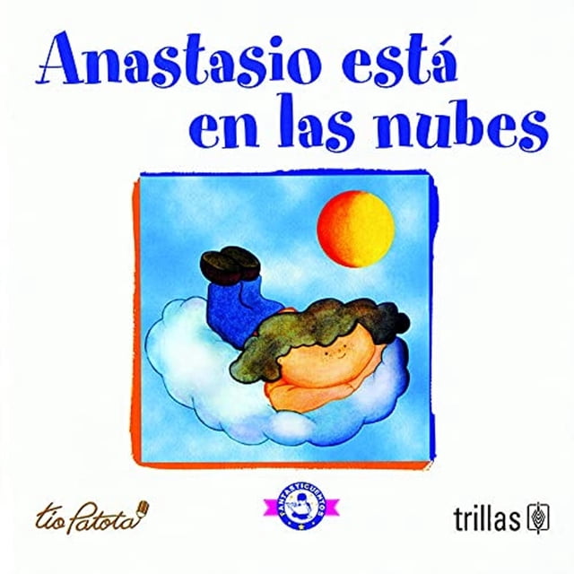 Anastasio Esta En Las Nubes